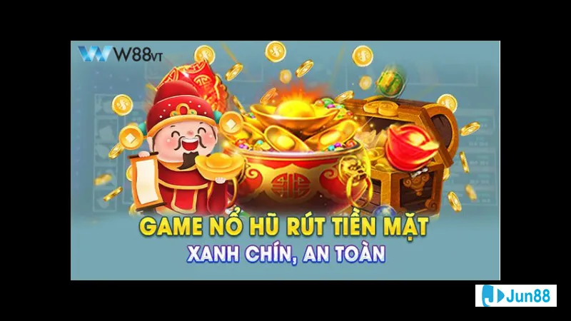Chơi nổ hũ để rút tiền mặt